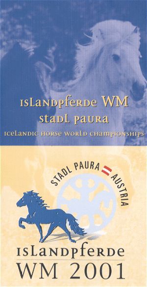 Die Islandpferde WM in Stadl Paure vom 12.-19. August 2001